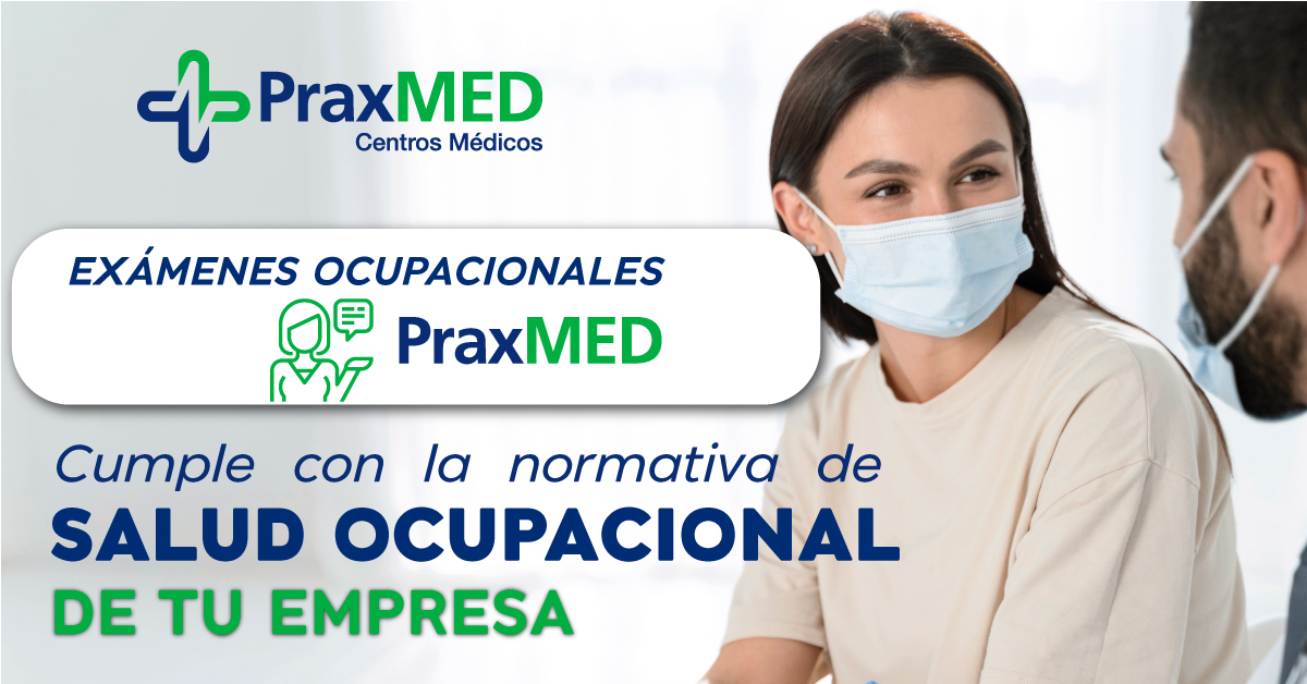 Exámenes Ocupacionales PraxMED Praxmed